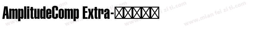 AmplitudeComp Extra字体转换